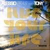 Live Your Life (Radio Edit) - Alessio Pras&Tony T.