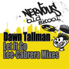 Let It Go (Lee-Cabrera Dark Meat Dub) - Dawn Tallman