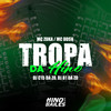 Tropa da Hino (Explicit) - DJ C15 DA ZO&Mc DDSV&MC Zuka&Dj B1 da ZO