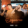 Ex Esquema (Na Casa dos Meninos) - Maurício & Eduardo&Israel e Rodolffo