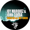 Touch Me feat. Hot Tuneik (Original Deep Mix) - Joy Marquez&John Corba