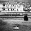 Tutto Ok (Explicit) - Deadmind