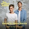 Sånger från dig(Tunna skivor) - Gustaf & Viktor Norén