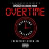 Overtime(feat. Breana Marin) (Explicit) - Dmooga&Breana Marin