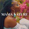 Mama Nature - Chelsea Stewart