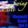 Hey, Good Lookin' - Maxwell Davis