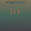 Itinerant By - Elfa Nera