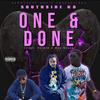 One and done(feat. Don glock & Jaykid) (Explicit) - Southside Kb&Don Glock&Jaykid