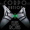 Corporation (Dirty Dub Mix) - Elias Rojas