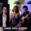 Zamba para Olvidar(feat. Joaquín Rodríguez & Giuliana Larroca) - Alberto Garcien&Joaquín Rodríguez&Giuliana Larroca