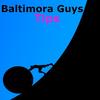 Tips - Baltimora Guys