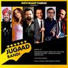 Jugaadbandi - Parth Bharat Thakkar&Mame Khan&Nyzel Dlima&Purbayan Chatterjee&Shalmali Kholgade&Darshan Doshi