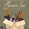 Lif Up (Explicit) - Chronic Law