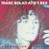 Hot Love (Radio Broadcast Version) - T. Rex