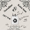 Get the Groove (Novaline's Rework) - Novaline&Kara Sun