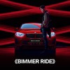 BIMMER RIDE - 王嘉尔