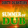 Summertime Vibes - Dirty Dubsters&Clinton Sly