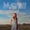 Maybe - Eva Sakellari&The Soul Vibes