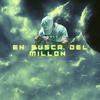 En Busca Del Millon (Explicit) - FRVNCO