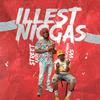 Illest Niggas (Explicit) - Street Ka$h