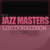 Don't Take Your Love from Me - Lou Donaldson Quintet