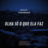 Olha Só o Que Ela Faz (Explicit) - Vitinho Montagem&Mc Vk Da Vs