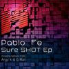 Sure Shot (G Mat Remix) - Pablo Fe