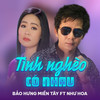 Tình Nghèo Có Nhau - Bảo Hưng Miền Tây&Như Hoa&Đài Phương Trang
