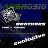 Brothers (Original Mix) - Fancy Power