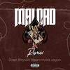 Maldad (Remix|Explicit) - Darell&Breykon&Bryant Myers&Legion