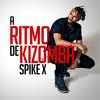 A Ritmo de Kizomba - Spike X