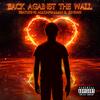 Back Against the Wall(feat. allcapsallan & jonrah) (Explicit) - SullyProductions&Allcapsallan&Jonrah