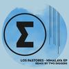 Himalaya (Two Diggers Remix) - Los Pastores&Two Diggers