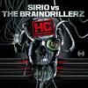 Old School Gangster - The Braindrillerz&Sirio