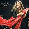 Maria La Portuguesa ( Con Rafael Amargo ) - Maria Toledo