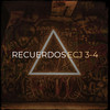 Recuerdos (Explicit) - ECJ 3-4