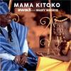 Mama kitoko - Didier Awadi&Marie Ndiaye