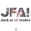 Jack of all trades(feat. The Fabulous Joker) - JFA!&The Fabulous Joker