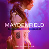 Somebody You Don’t Want To Be (feat. Stephanie Myrum) - Maydenfield