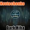 Dark Hiha (Original Mix) - Nevtochenko