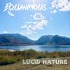 Lucid Nature - Equanimous