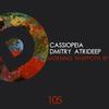 Morning Whippoth (Dub) - Cassiopeia&Dmitry Atrideep