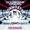 The Ultimate - Luca Debonaire&Stefano Reis