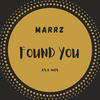 Found You (4x4 Mix) - MARRZ