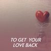 To Get Your Love Back - Nella Dod