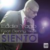 Siento - Eddie Yago&Denny Well