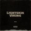 Lightskin Viking (Explicit) - Divan