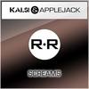 Screams - Kalsi&Applejack