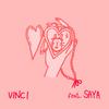 오직 (Feat. SAYA) (You) - VINCI&사야 (SAya)