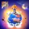 Whole World - Tjsarx